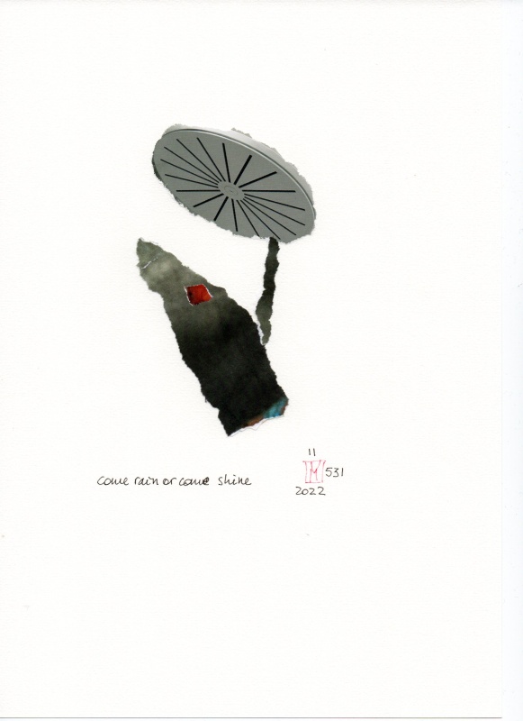 11-531-2022_come_rain_or_come_shine