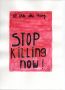 05 18 stop killing now 05 18 stop killing now